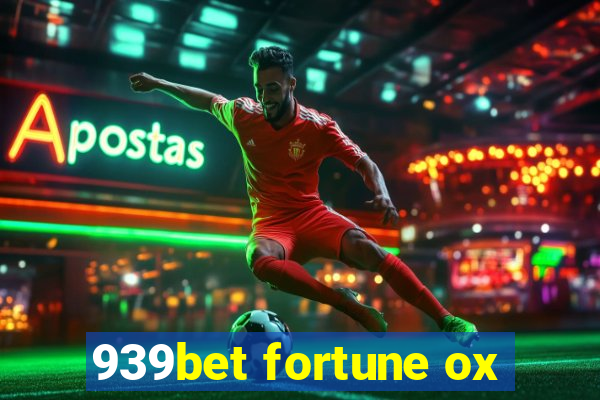 939bet fortune ox